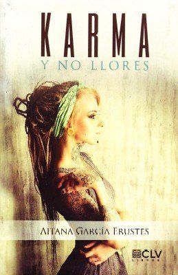 KARMA Y NO LLORES