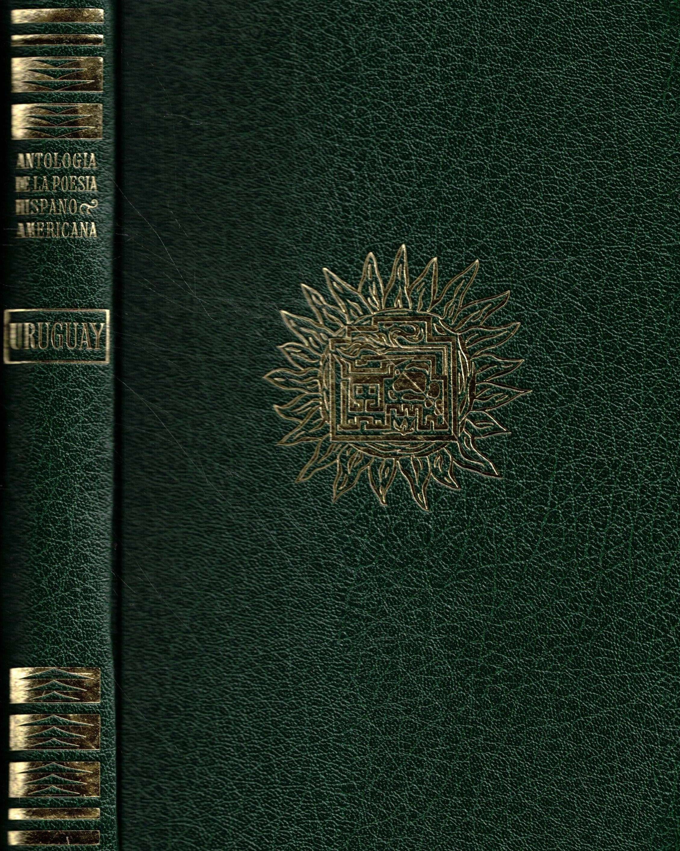 ANTOLOGIA DE LA POESIA HISPANOAMERICANA URUGUAY