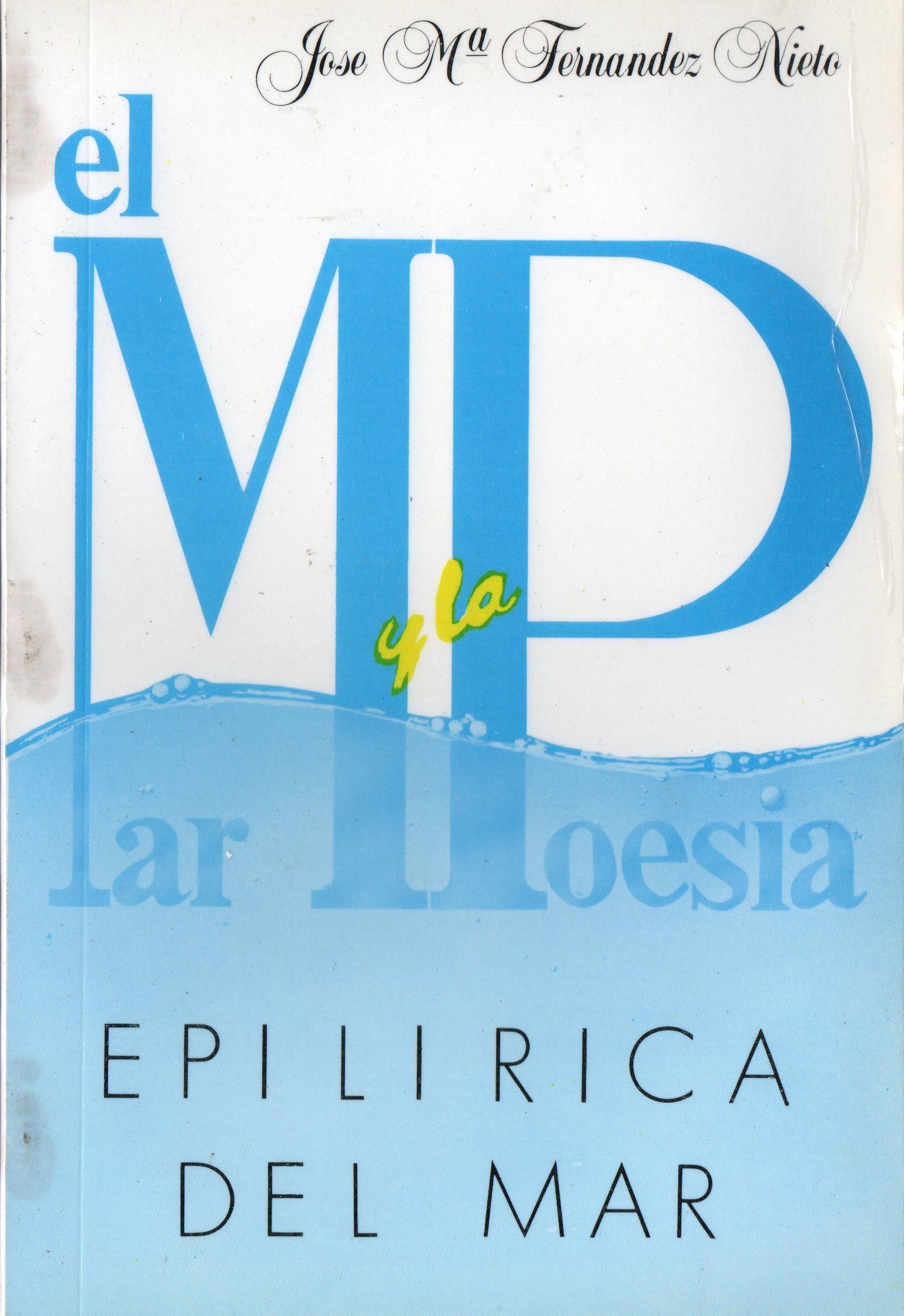 EL MAR Y LA POESIA EPILIRICA DEL MAR