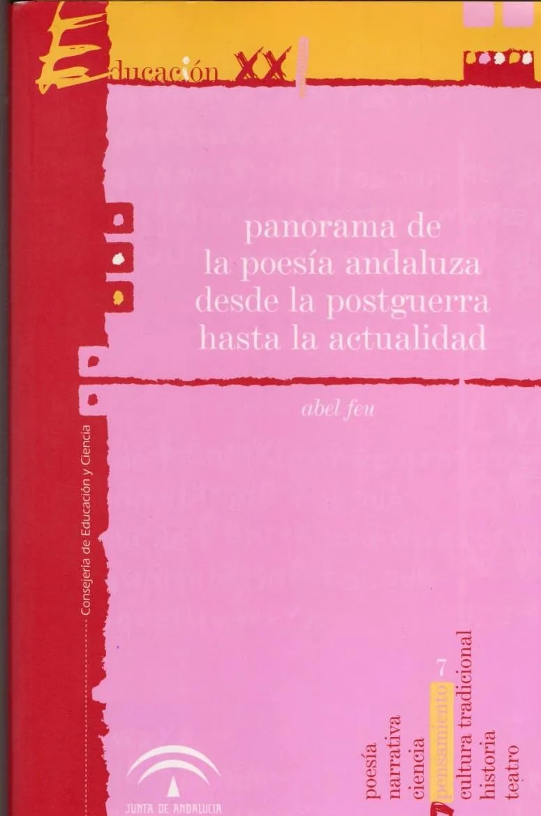 PANORAMA DE LA POESIA ANDALUZA DESDE LA POSTGUERRA HASTA LA ACTUALIDAD