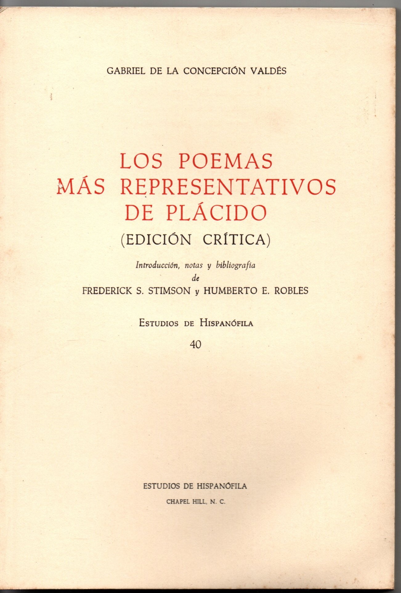 LOS POEMAS MAS REPRESENTATIVOS DE PLACIDO.