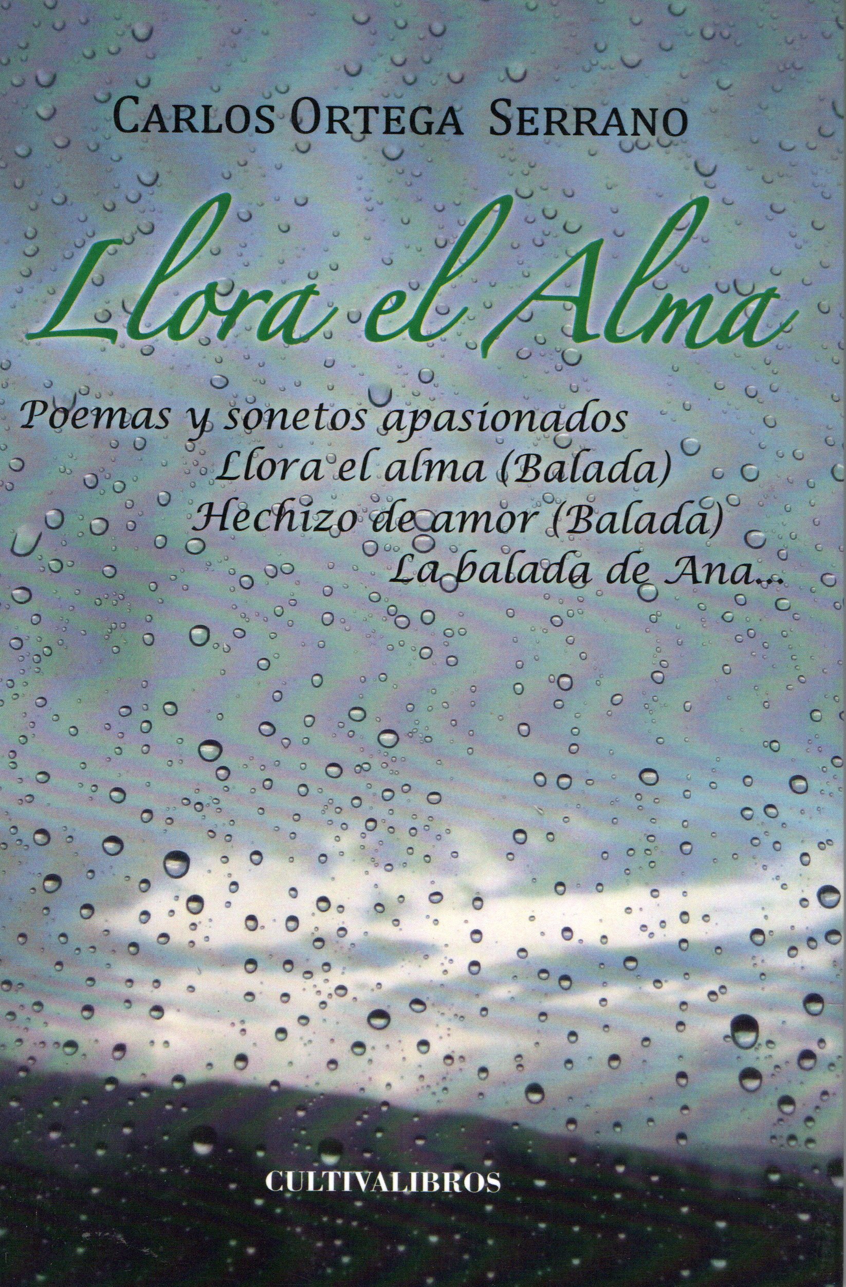 LLORA EL ALMA