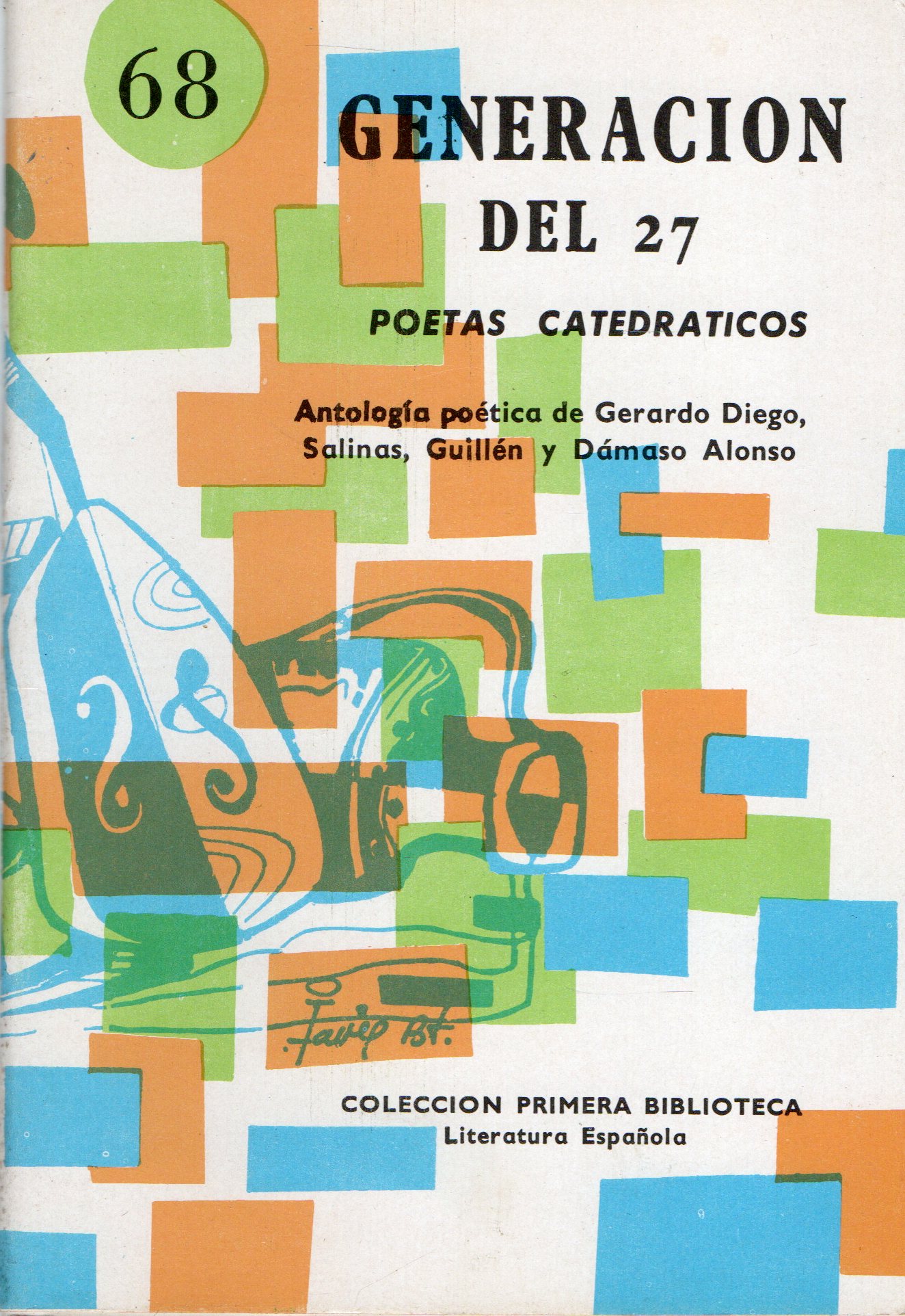 GENERACION DEL 27 POETAS CATEDRATICOS