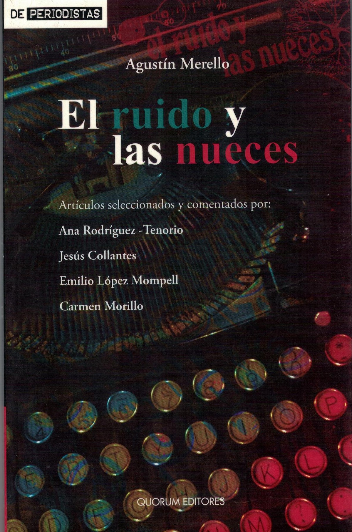 EL RUIDO Y LAS NUECES.