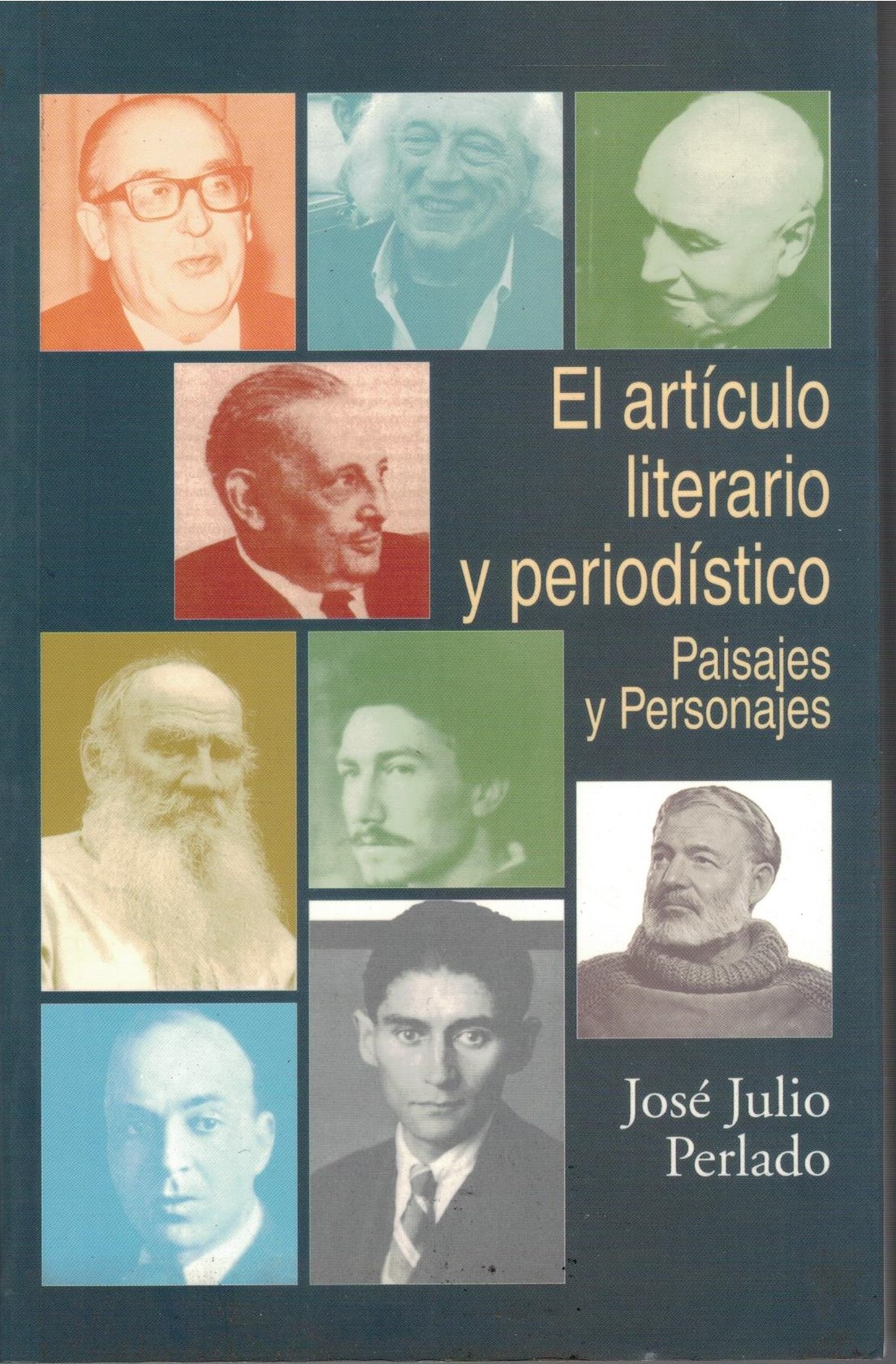 EL ARTICULO LITERARIO Y PERIODISTICO. PAISAJES Y PERSONAJES.