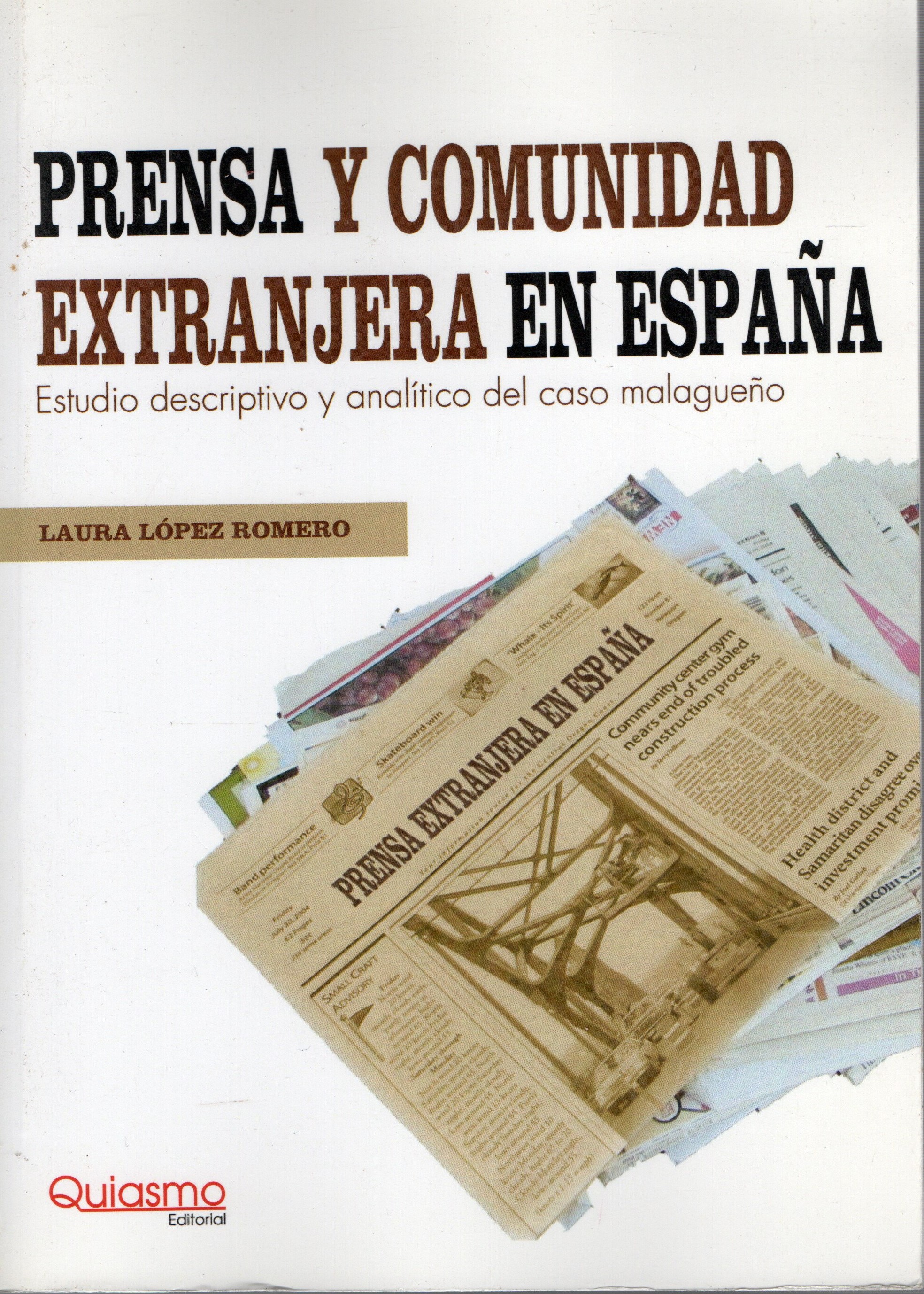 PRENSA Y COMUNIDAD EXTRANJERA EN ESPAÑA