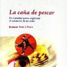 LA CAÑA DE PESCAR