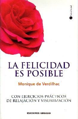LA FELICIDAD ES POSIBLE