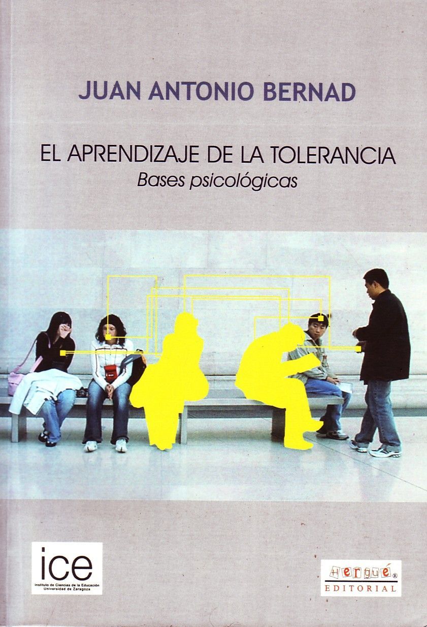 EL APRENDIZAJE DE LA TOLERANCIA.BASES PSICOLOGICAS.