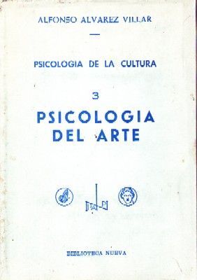 PSICOLOGIA DE LA CULTURA 3: PSICOLOGIA DEL ARTE.