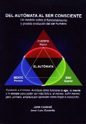 DEL AUTOMATA AL SER CONSCIENTE.