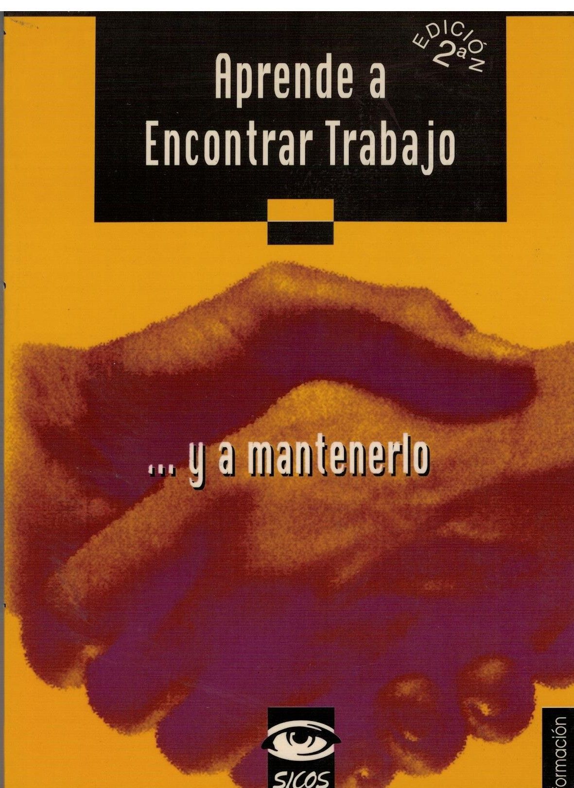 APRENDE A ENCONTRAR TRABAJO Y MANTENERLO