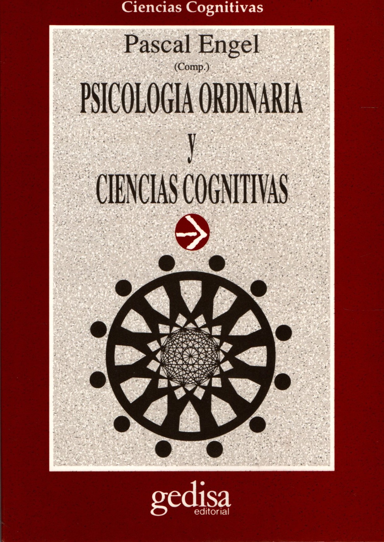PSICOLOGIA ORDINARIA Y CIENCIAS COGNITIVAS.