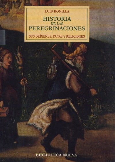 HISTORIA DE LAS PEREGRINACIONES