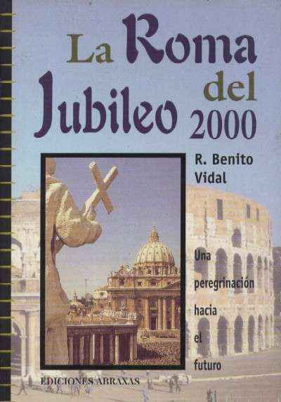 LA ROMA DEL JUBILEO 2000