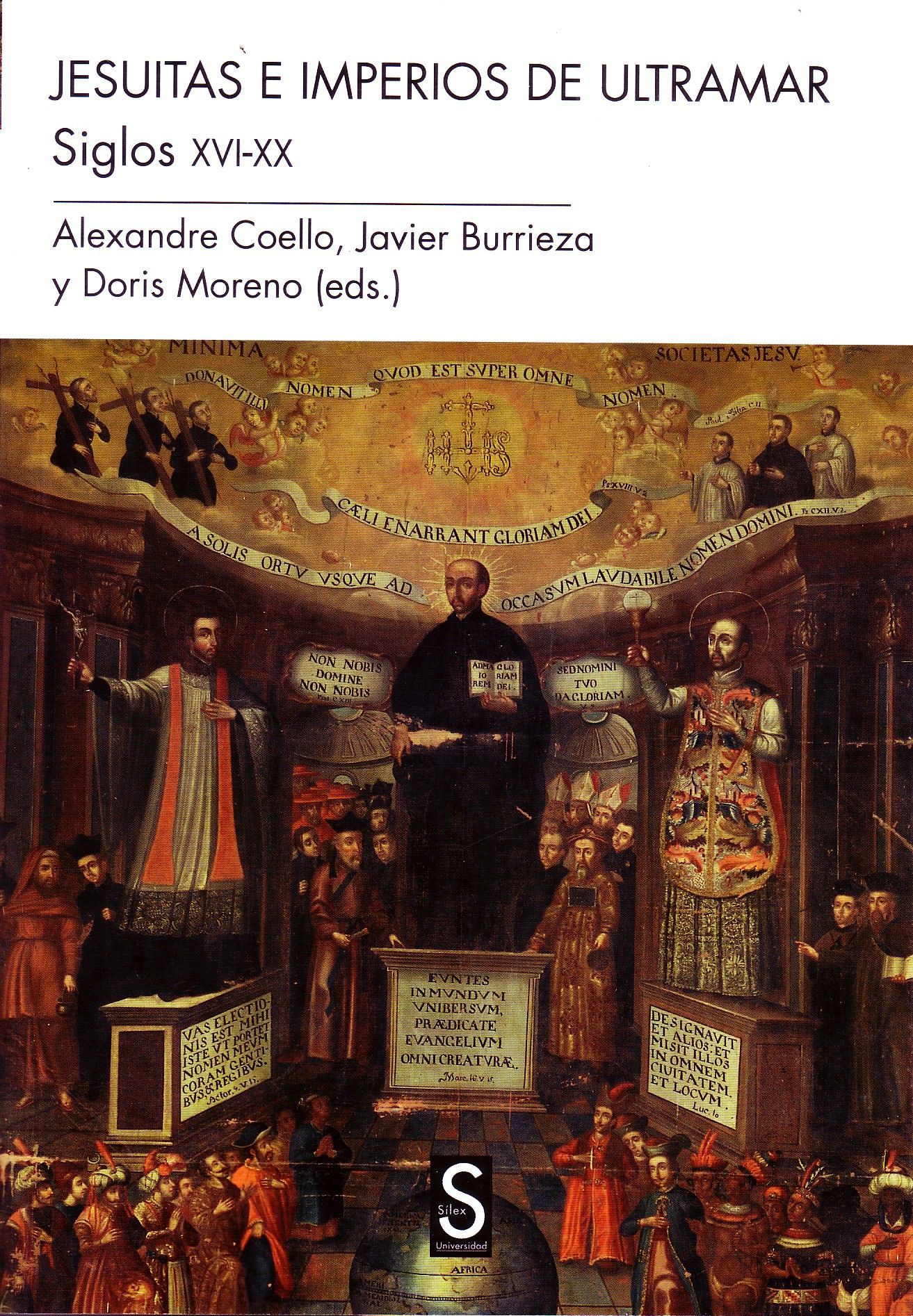JESUITAS E IMPERIOS DE ULTRAMAR. SIGLOS XVI-XX.