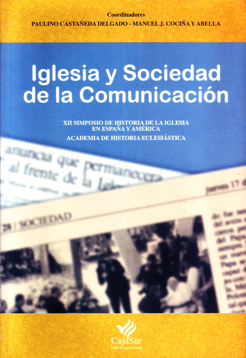 IGLESIA Y SOCIEDAD DE LA COMUNICACIÓN