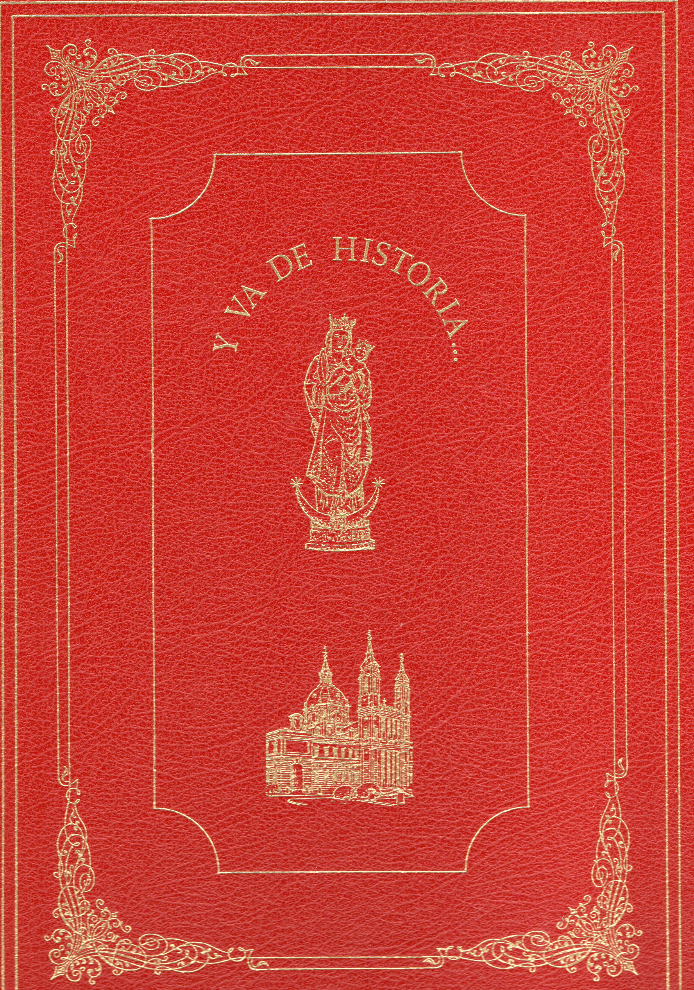 Y VA DE HISTORIA…