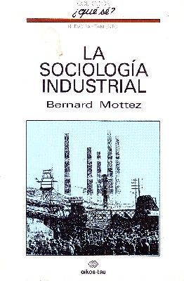 LA SOCIOLOGIA INDUSTRIAL Nº 72