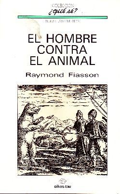 EL HOMBRE CONTRA EL ANIMAL Nº 50