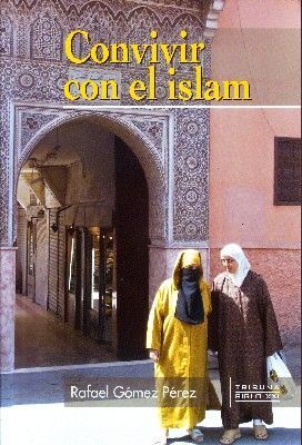 CONVIVIR CON EL ISLAM.