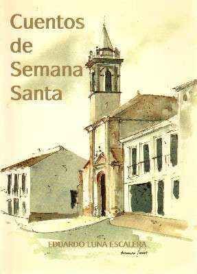CUENTOS DE SEMANA SANTA.