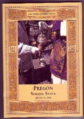 PREGÓN SEMANA SANTA, SEVILLA, 1993