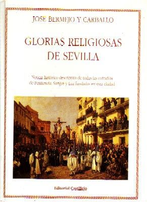 GLORIAS RELIGIOSAS DE SEVILLA