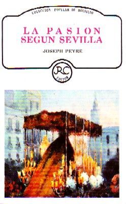 LA PASION SEGÚN SEVILLA