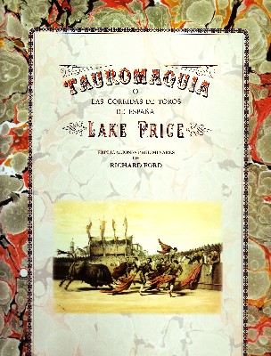 TAUROMAQUIA O CORRIDAS DE TOROS EN ESPAÑA