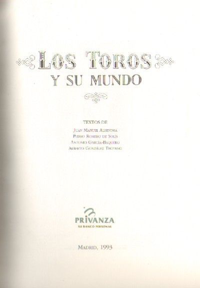 LOS TOROS Y SU MUNDO
