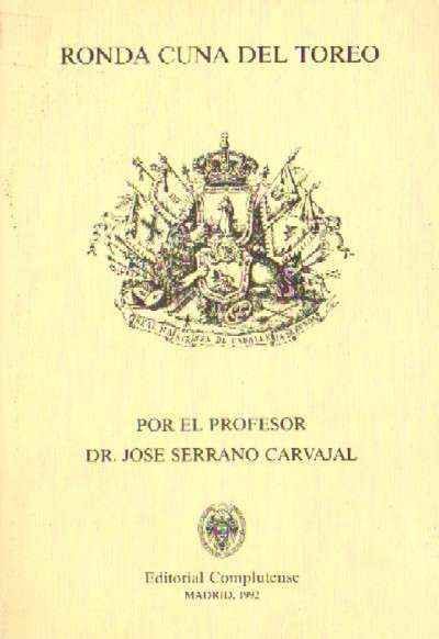 RONDA, CUNA DEL TOREO