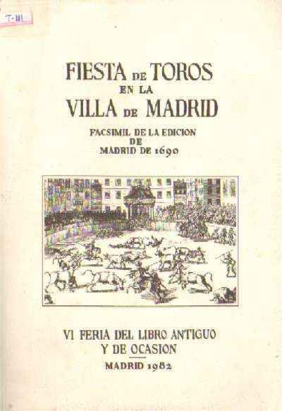 FIESTA DE TOROS EN LA VILLA DE MADRID