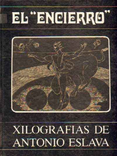 EL ENCIERRO, POEMA GRAFICO