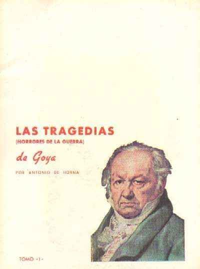 LAS TRAGEDIAS (HORRORES DE LA GUERRA) - GOYA