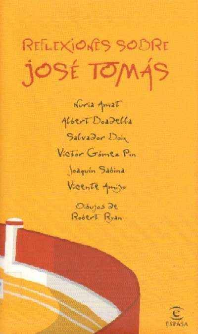 REFLEXIONES SOBRE JOSE TOMAS