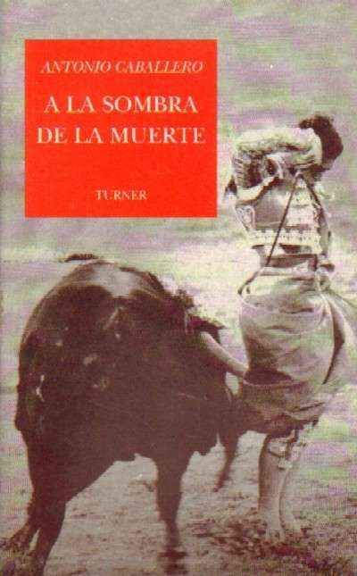 A LA SOMBRA DE LA MUERTE