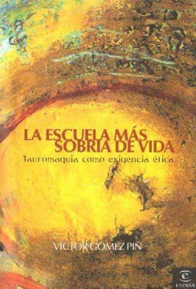 LA ESCUELA MAS SOBRIA DE VIDA