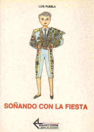 SOÑANDO CON LA FIESTA