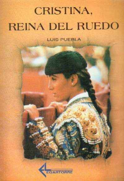 CRISTINA, REINA DEL RUEDO