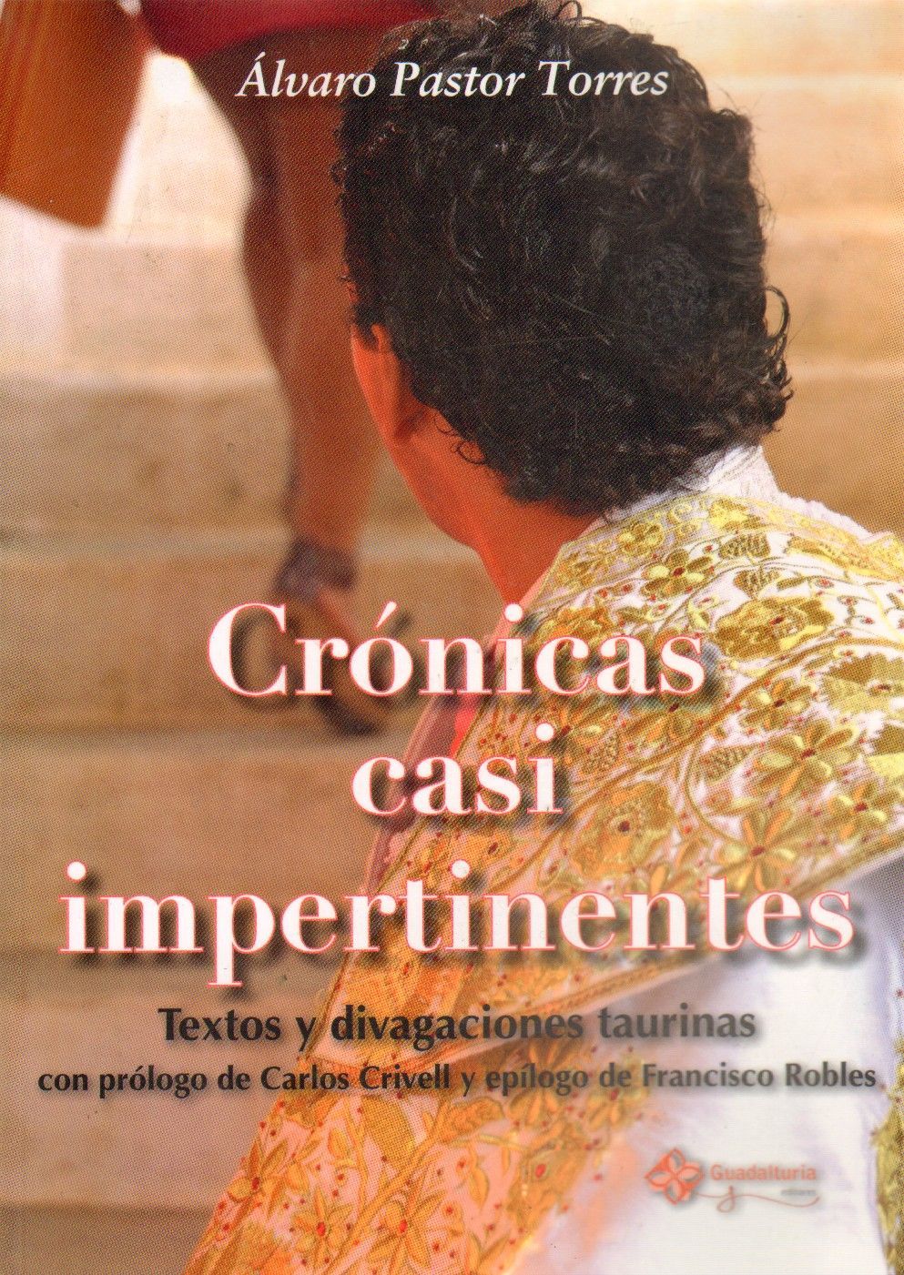 CRONICAS CASI IMPERTINENTES.