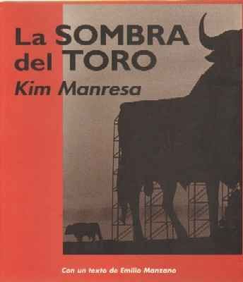 LA SOMBRA DEL TORO.