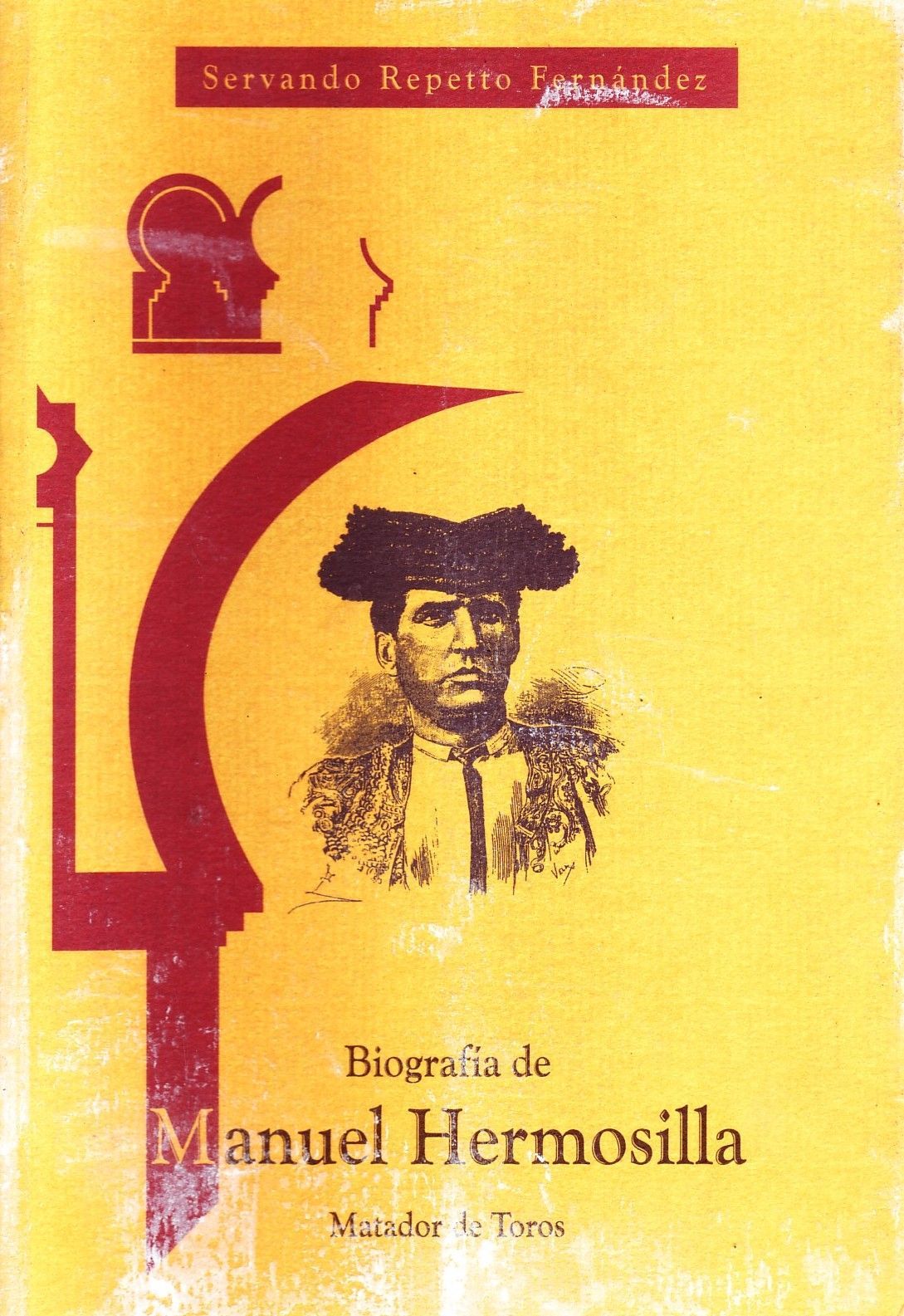 BIOGRAFIA DE MANUEL HERMOSILLA MATADOR DE TOROS
