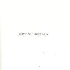 COMO SE TOREA HOY.