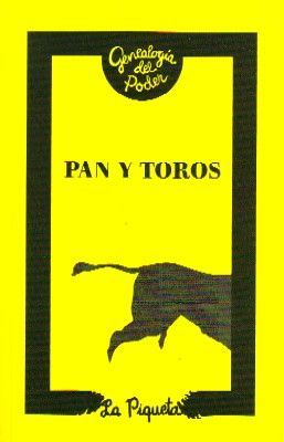 PAN Y TOROS Y OTROS PAPELES SEDICIOSOS DEL SIGLO XVIII