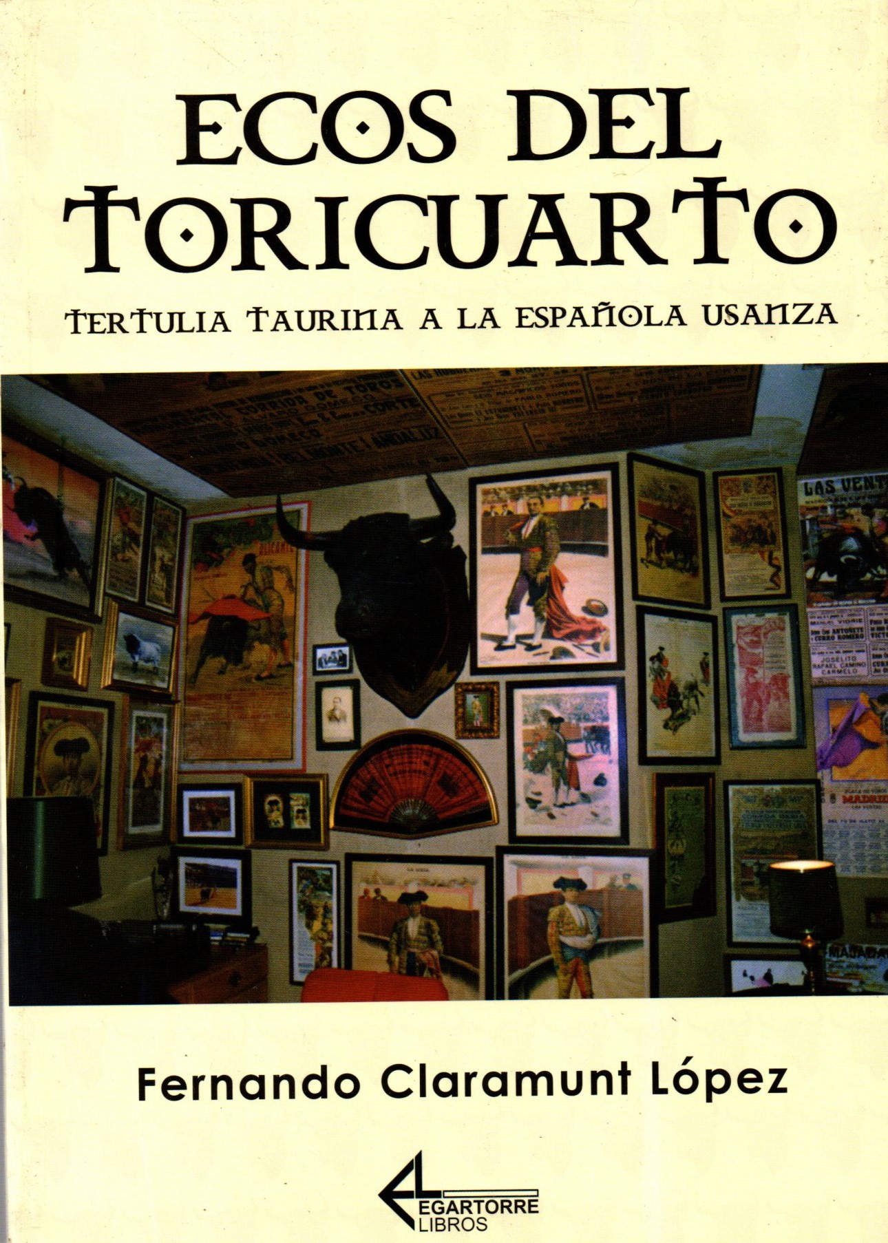 ECOS DEL TORICUARTO. TERTULIA TAURINA A LA ESPAÑOLA USANZA.
