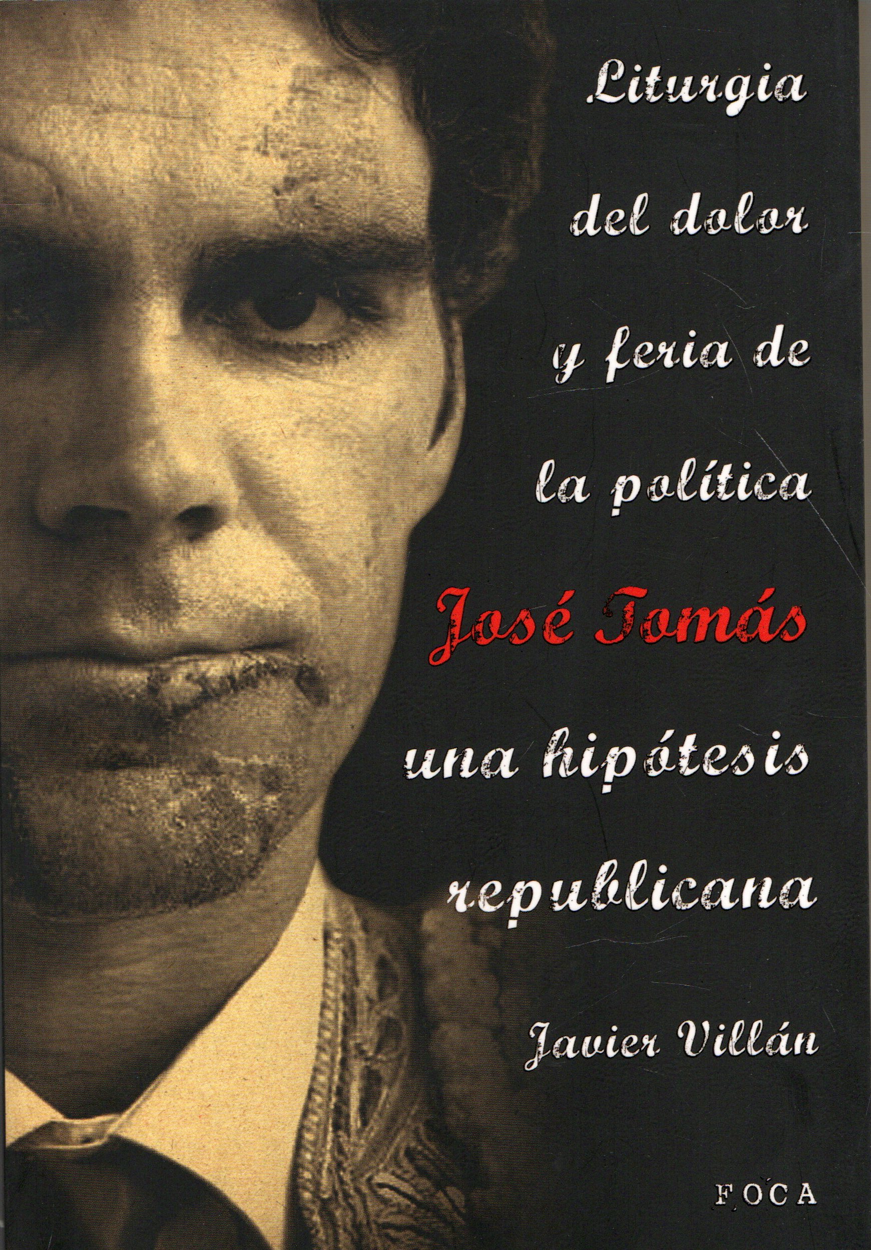 JOSE TOMAS UNA HIPOTESIS REPUBLICANA