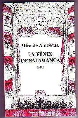 LA FÉNIX DE SALAMANCA.  COLECCIÓN SURTEATRO/VOLÚMEN V8