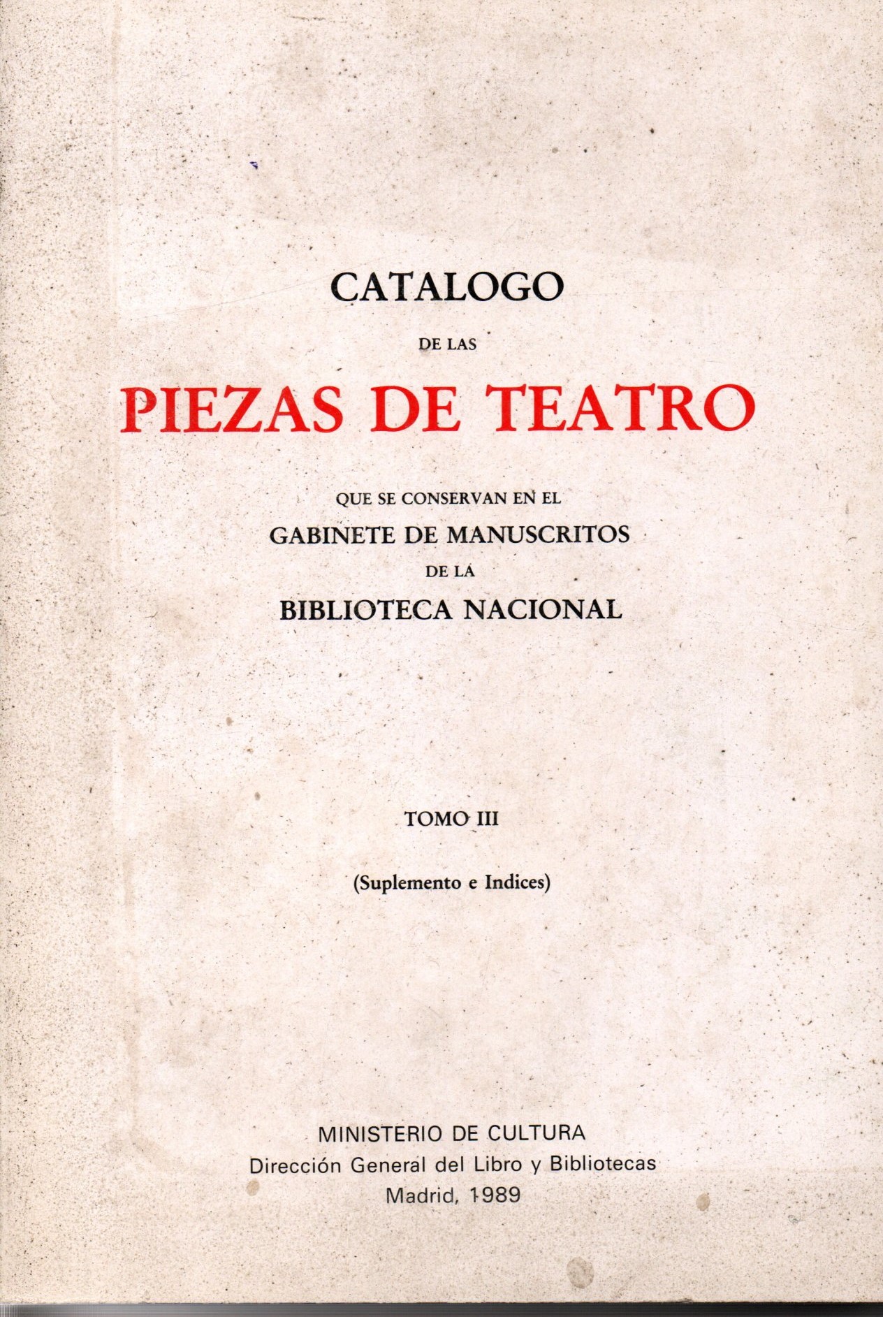 CATALOGO DE LAS PIEZAS DE TEATRO.