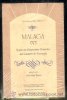 MALAGA, 1753. SEGUN LAS RESPUESTAS GENERALES DEL CATASTRO DE ENSENADA.